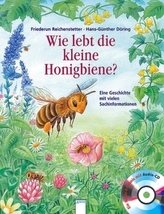Wie lebt die kleine Honigbiene?, m. Audio-CD