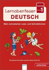 Vorschule, Klasse 1, Die kleine Fee Ameli und der kleine Pirat Pat
