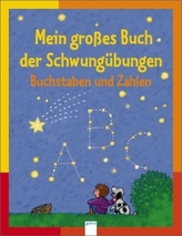 Mein großes Buch der Schwungübungen