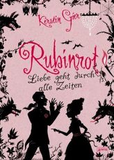 Liebe geht durch alle Zeiten - Rubinrot