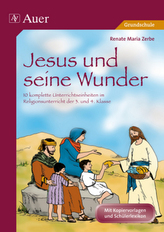 Jesus und seine Wunder