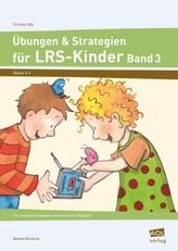 Übungen & Strategien für LRS-Kinder. Bd.3