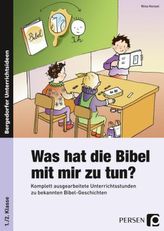 Was hat die Bibel mit mir zu tun? - 1./2. Klasse