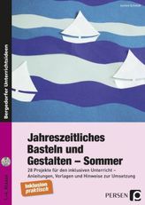 Jahreszeitliches Basteln und Gestalten - Sommer, m. CD-ROM