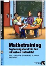 Mathetraining 7./8. Klasse - Ergänzungsband inklusiver Unterricht, m. CD-ROM. Bd.2