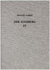 Der Auerberg. Bd.4