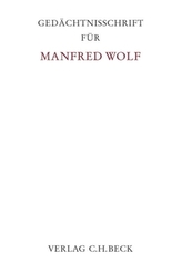 Gedächtnisschrift für Manfred Wolf