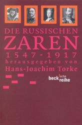 Die russischen Zaren 1547-1917
