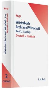 Wörterbuch Recht und Wirtschaft, Deutsch-Türkisch. Hukuk ve Ekonomi Sözlügü, Almanca-Türkce
