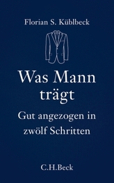 Was Mann trägt