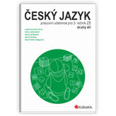 Český jazyk 3 - pracovní učebnice pro 3. ročník ZŠ, druhý díl