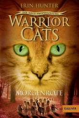 Warrior Cats - Die neue Prophezeiung. Morgenröte