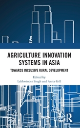  Agriculture Innovation Systems in Asia