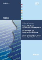 Fachwörterbuch Architektur und Bauwesen. Architecture and Construction Dictionary