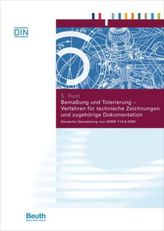 Bemaßung und Tolerierung, Verfahren für technische Zeichnungen und zugehörige Dokumentation