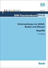 Untersuchung von Abfall, Boden und Wasser