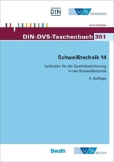 Leitfaden für die Qualitätssicherung in der Schweißtechnik