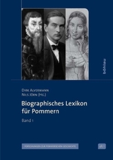 Biographisches Lexikon für Pommern. Bd.1
