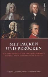 Mit Pauken und Perücken
