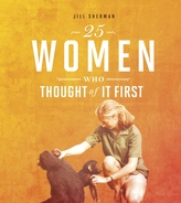  25 Women Who Thought of it First