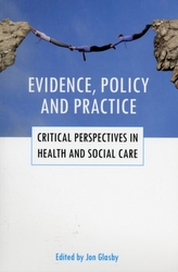  Evidence, policy and practice