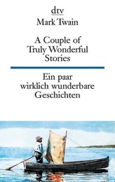 Ein paar wirklich wunderbare Geschichten. A Couple of Truly Wonderful Stories