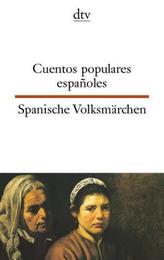 Spanische Volksmärchen. Cuentos populares espanoles