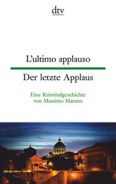 L'ultimo applauso. Der letzte Applaus