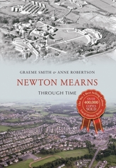  Newton Mearns Through Time