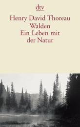 Walden, Ein Leben mit der Natur