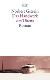 Das Handwerk des Tötens