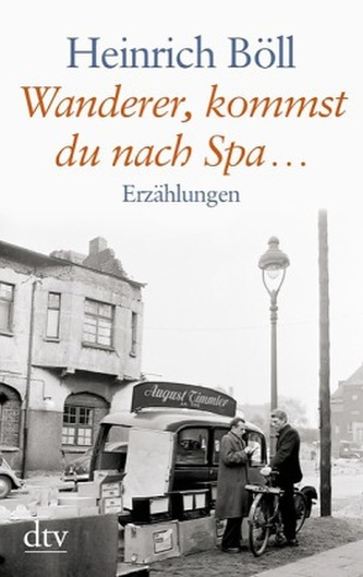 Wanderer, kommst du nach Spa ... Wanderer, kommst du nach Spa ...