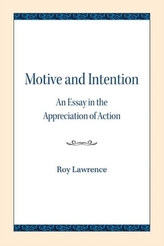  Motive and Intention