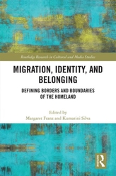  Migration, Identity, and Belonging