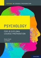  IB Course Preparation Psychology Student Book