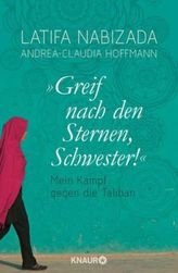 'Greif nach den Sternen, Schwester!'