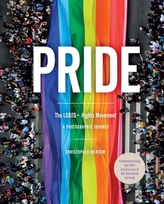 Pride: The LGBTQ+ Rights Movement