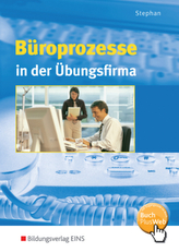 Büroprozesse in der Übungsfirma