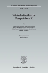 Wirtschaftsethische Perspektiven X. Tl.10