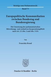 Europapolitische Kommunikation zwischen Bundestag und Bundesregierung