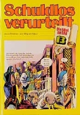 Schuldlos verurteilt