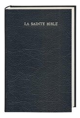 La Sainte Bible, Traduzzione Segond, Avec Références