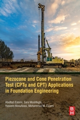  Piezocone and Cone Penetration Test (CPTu and CPT) Applications in Foundation Engineering