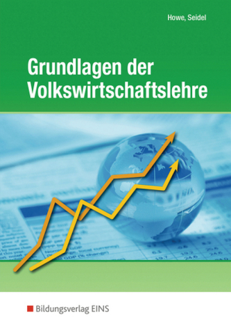 Grundlagen der Volkswirtschaftslehre Grundlagen der Volkswirtschaftslehre