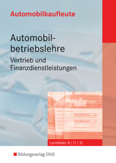 Automobilbetriebslehre, Vertrieb und Finanzdienstleistungen, m. CD-ROM