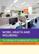  Work, Health and Wellbeing