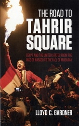 The Road to Tahrir Square
