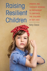  Raising Resilient Children