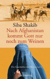 Nach Afghanistan kommt Gott nur noch zum Weinen