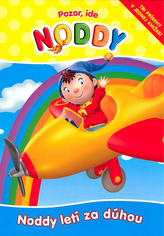 Pozor, ide Noddy Noddy letí za dúhou